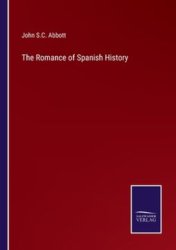 portada The Romance of Spanish History 