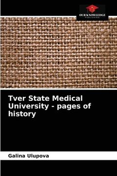 portada Tver State Medical University - pages of history (en Inglés)