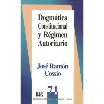 portada Dogmática Constitucional y Regimen autoritario (in Spanish)