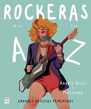portada Rockeras de la A A La Z: Grandes Artistas Femeninas (in Spanish)