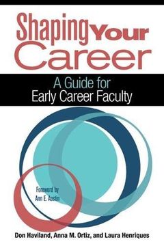 portada Shaping Your Career: A Guide for Early Career Faculty