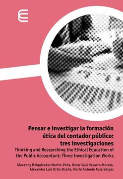 portada Pensar e Investigar la Formación Ética del Contador Público: Tres Investigaciones (in Spanish)