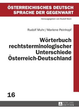 portada Woerterbuch Rechtsterminologischer Unterschiede Oesterreich-Deutschland (en Alemán)
