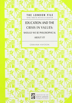 portada Education and the Crisis in Values (en Inglés)