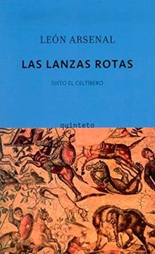 portada Lanzas Rotas, Las: Sixto el Celtibero (e (in Spanish)