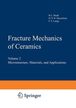 portada Fracture Mechanics of Ceramics: Volume 2 Microstructure, Materials, and Applications (en Inglés)