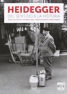 portada Heidegger, del Sentido a la Historia (in Spanish)