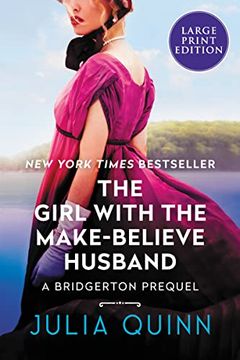 portada The Girl With the Make-Believe Husband: A Bridgerton Prequel (Bridgertons) (en Inglés)