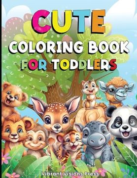 portada Coloring Book for Toddlers - Coloring Books for Kids With Cute Designs - Toddler Coloring Book for Kindergarteners, Preschoolers - fun and Easy Coloring for Kids