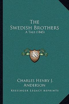 portada the swedish brothers: a tale (1845) (en Inglés)