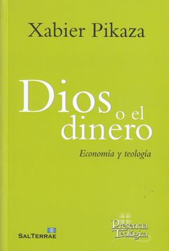 portada Dios o el Dinero: Economía y Teología