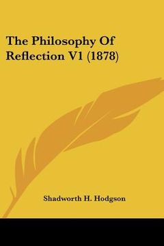 portada the philosophy of reflection v1 (1878) (in English)