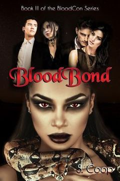 portada BloodBond: BloodCon the final chapter (in English)