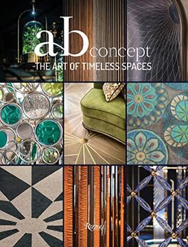 portada The Art of Timeless Spaces: AB Concept (in English)