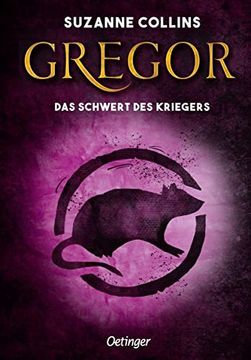 portada Gregor und das Schwert des Kriegers (Gregor im Unterland) (in German)