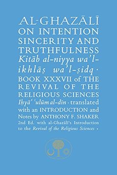 portada Al-Ghazali On Intention, Sincerity & Truthfulness (en Inglés)