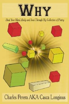 portada why: heal your mind, body and soul through my collection of poetry (in English)