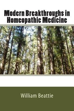 portada Modern Breakthroughs in Homeopathic Medicine (in English)