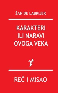 portada Karakteri Ili Naravi Ovoga Veka (in Serbio)