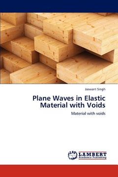 portada plane waves in elastic material with voids (en Inglés)