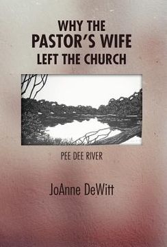 portada why the pastor`s wife left the church