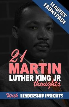 portada Leaders' Frontpage: Leadership Insights from 21 Martin Luther King Jr. Thoughts (en Inglés)