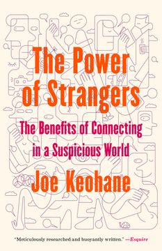 portada The Power of Strangers: The Benefits of Connecting in a Suspicious World (en Inglés)