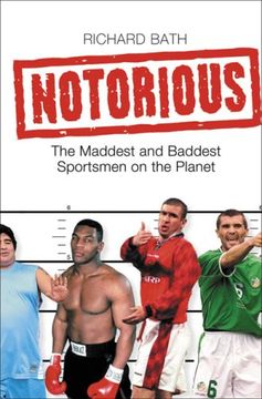 portada Notorious: The Maddest and Baddest Sportsmen on the Planet