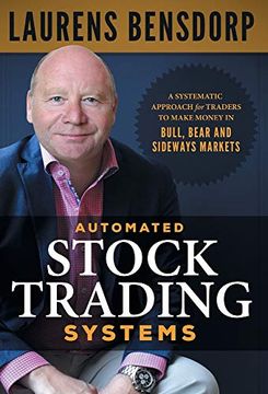 portada Automated Stock Trading Systems: A Systematic Approach for Traders to Make Money in Bull, Bear and Sideways Markets (en Inglés)
