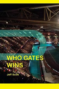 portada Who Gates Wins: Further Lingering Stares Inside the Speedway Grand Prix Technicolour Dreamcoat (en Inglés)
