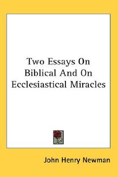 portada two essays on biblical and on ecclesiastical miracles (en Inglés)