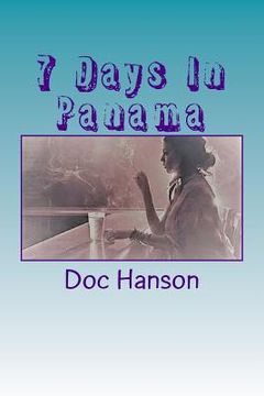 portada 7 Days In Panama (en Inglés)