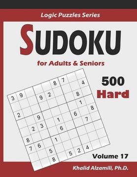 portada Sudoku For Adults & Seniors: 500 Hard Puzzles: : Keep Your Brain Young (en Inglés)