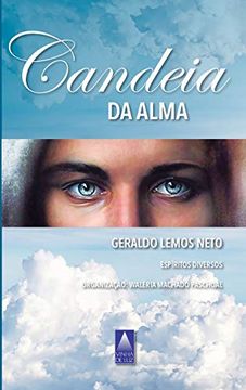 portada Candeia da Alma (3) (Terceiro Livro da Psicografia de Geraldinho Lemos) (en Portugués)