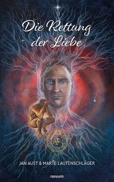 portada Die Rettung der Liebe (in German)