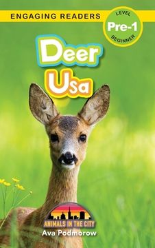 portada Deer: Bilingual (English/Filipino) (Ingles/Filipino) Usa - Animals in the City (Engaging Readers, Level Pre-1)