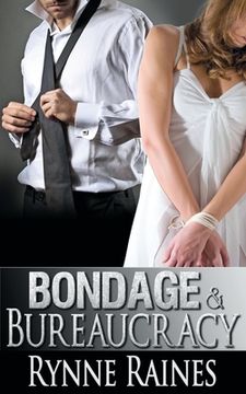 portada Bondage And Bureaucracy (en Inglés)