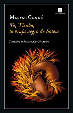Yo, Tituba, la bruja negra de Salem (in Spanish)