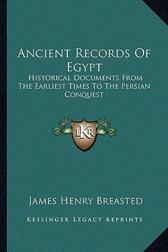 portada ancient records of egypt: historical documents from the earliest times to the persian conquest: the eighteenth dynasty v2 (en Inglés)
