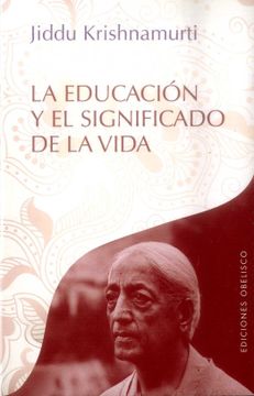 portada Educacion Y El Significado de la Vida, La (in Spanish)
