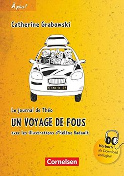 portada À Plus! - Nouvelle Édition: Band 1 - un Voyage de Fous: Lektüre (en Francés)