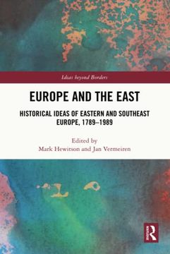 portada Europe and the East (Ideas Beyond Borders) (en Inglés)