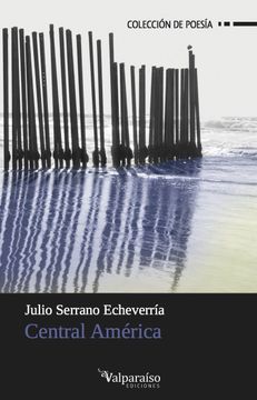 portada Central América (Colección Valparaíso de Poesía) (in Spanish)