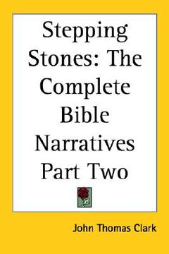 portada stepping stones: the complete bible narratives part two (en Inglés)