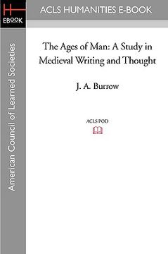 portada the ages of man: a study in medieval writing and thought (en Inglés)