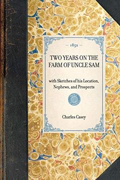 portada Two Years on the Farm of Uncle sam (en Inglés)