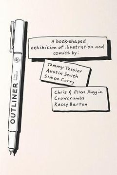 portada Outliner: A Book-Shaped Exhibition of Illustration and Comics (en Inglés)