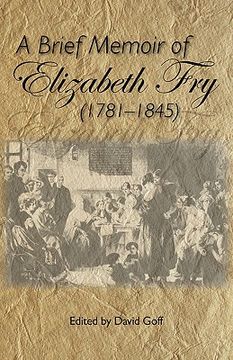 portada a brief memoir of elizabeth fry (in English)