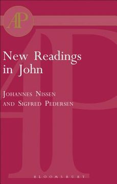 portada New Readings in John: Literary and Theological Perspectives. Essays from the Scandinavian Conference on the Fourth Gospel (en Inglés)