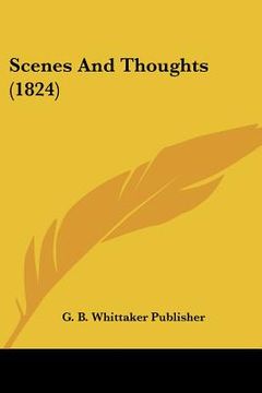 portada scenes and thoughts (1824) (in English)